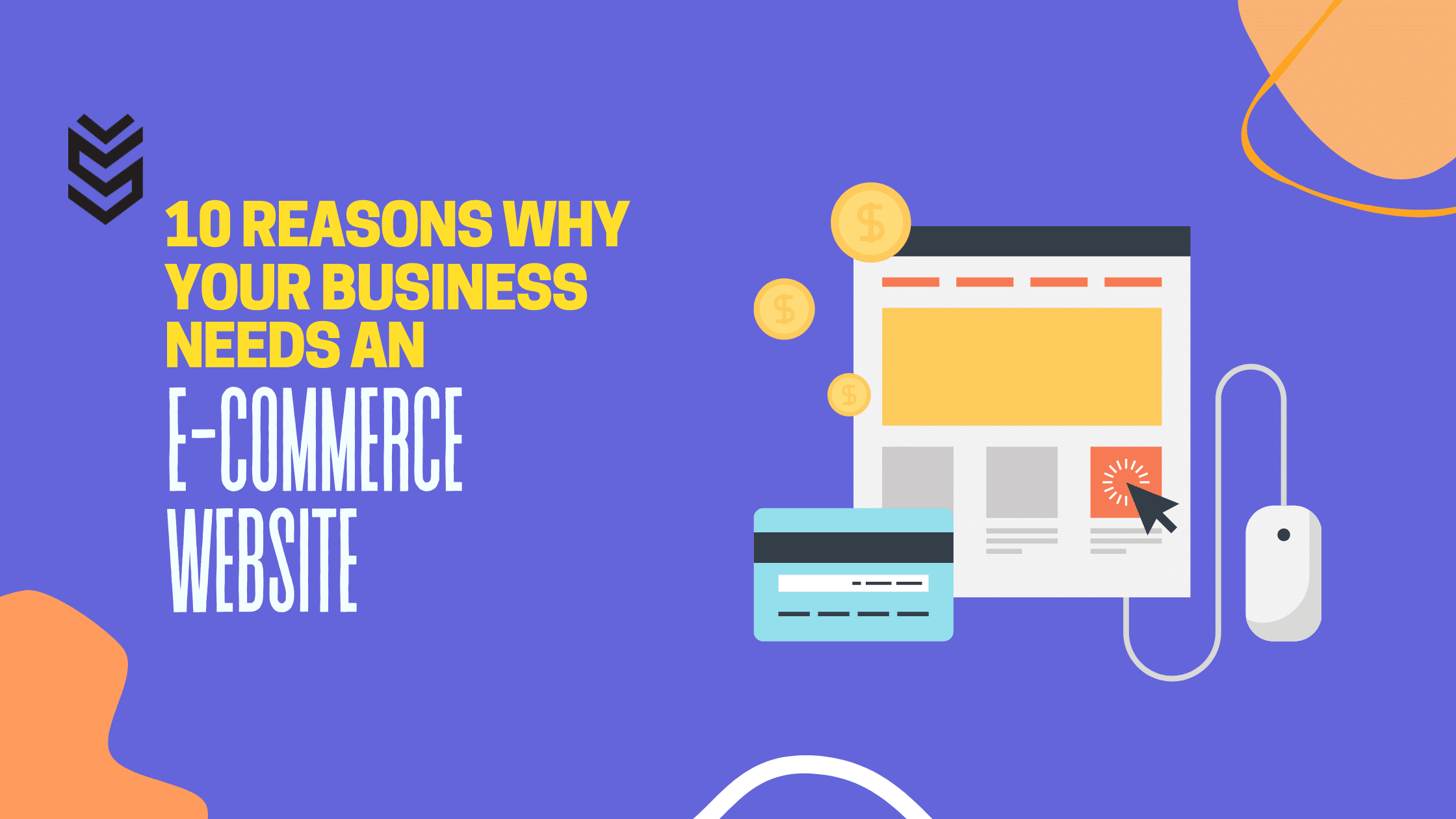 10 Reasons why your business needs an e-commerce website