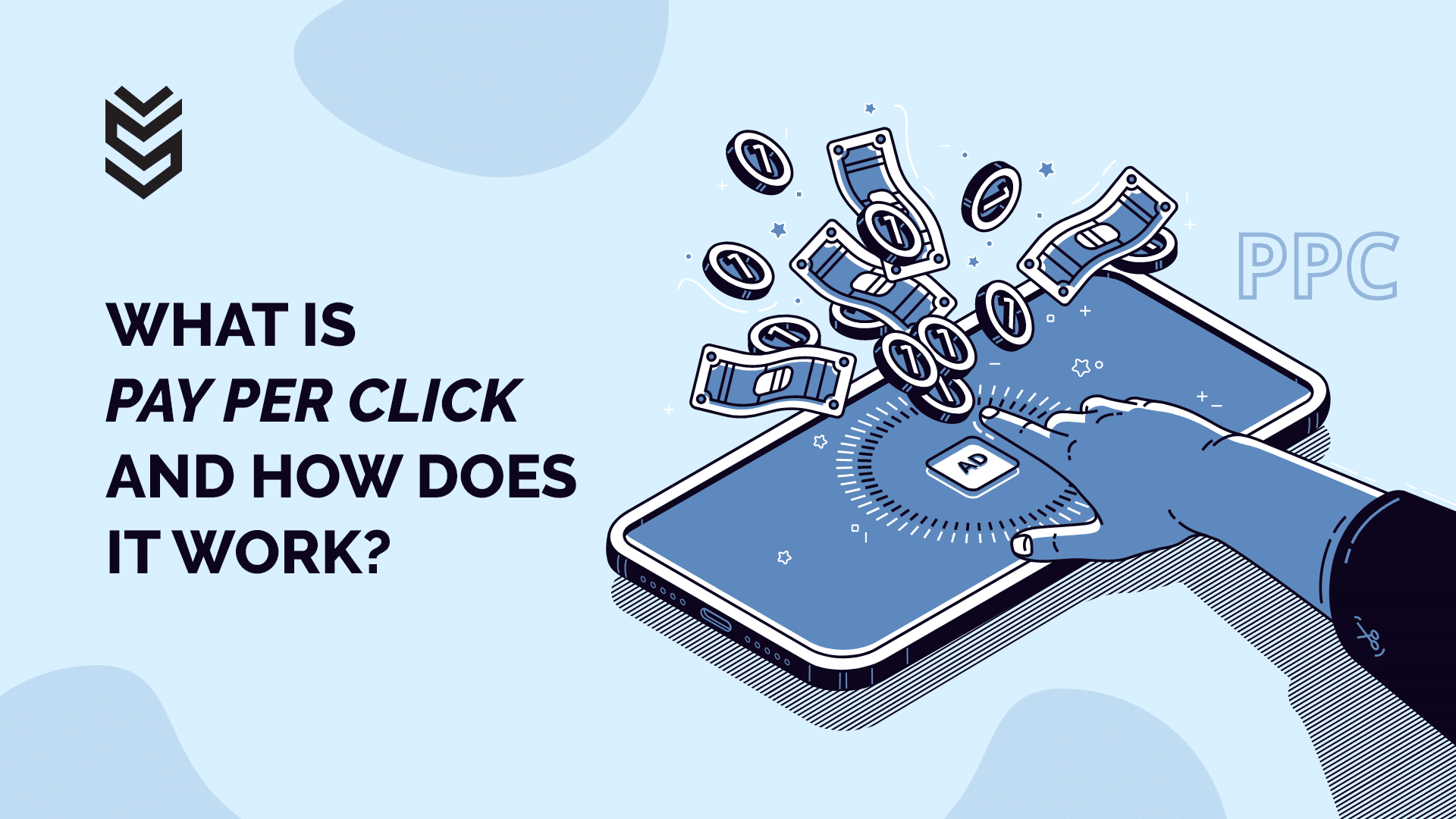 What is Pay Per Click and How does it Work?